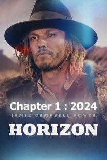 دانلود فیلم Horizon: An American Saga – Chapter 1 (بدون سانسور UltraHD)