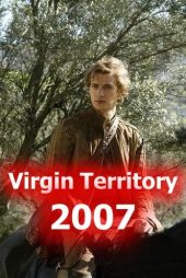 دانلود فیلم Virgin Territory 2007 (با زیرنویس فارسی FullHD1080P)